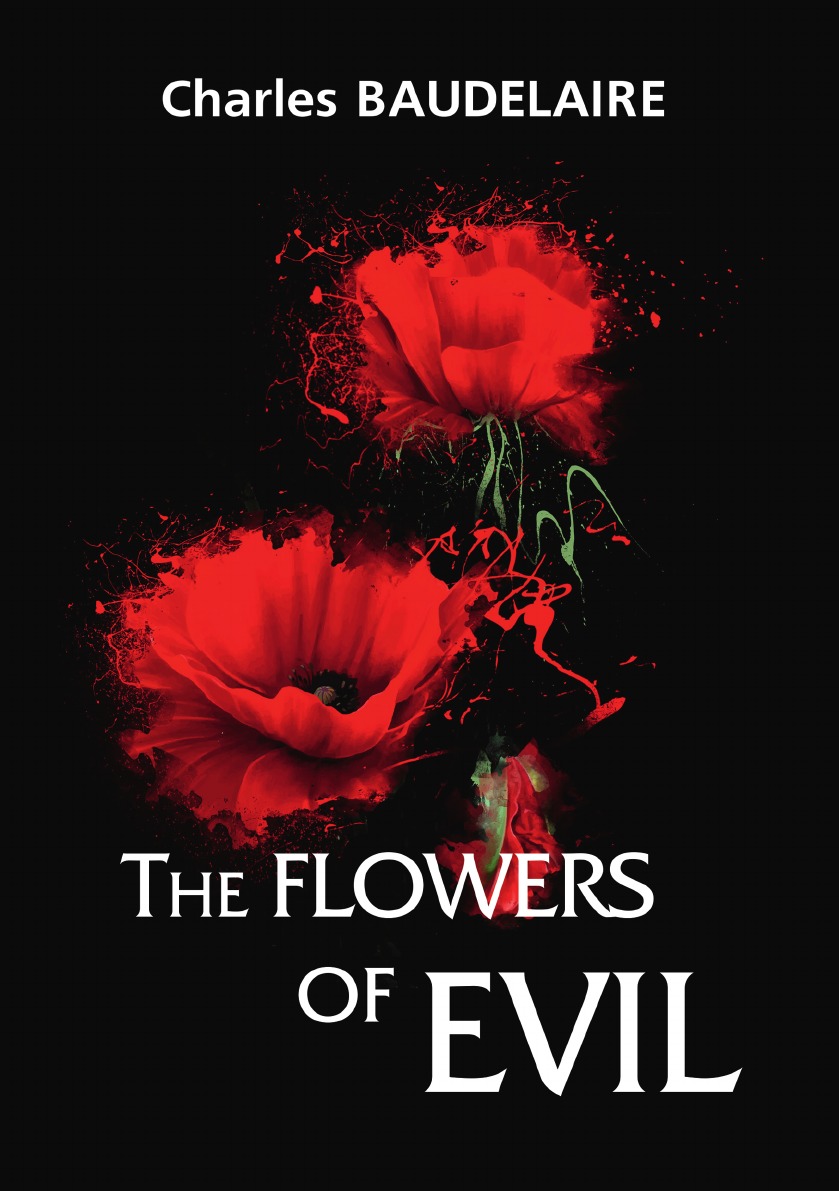 

The Flowers of Evil