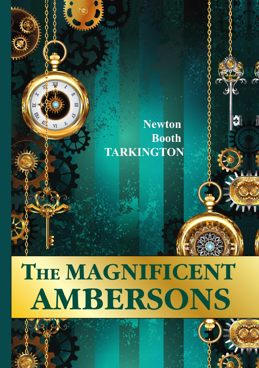 

The Magnificent Ambersons