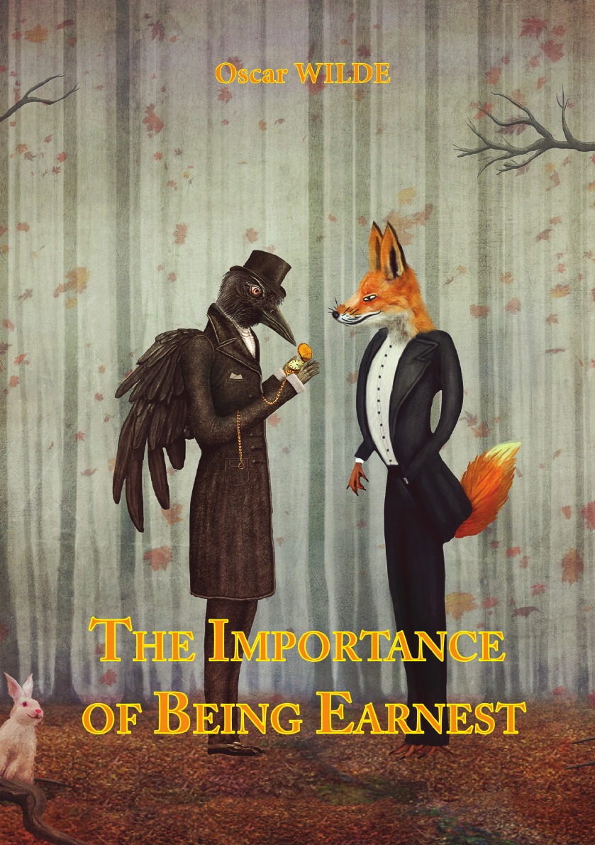 

The Importance of Being Earnest