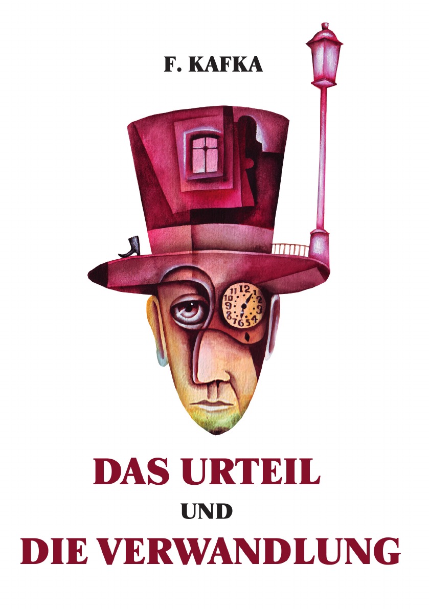 

Das Urteil und Die Verwandlung