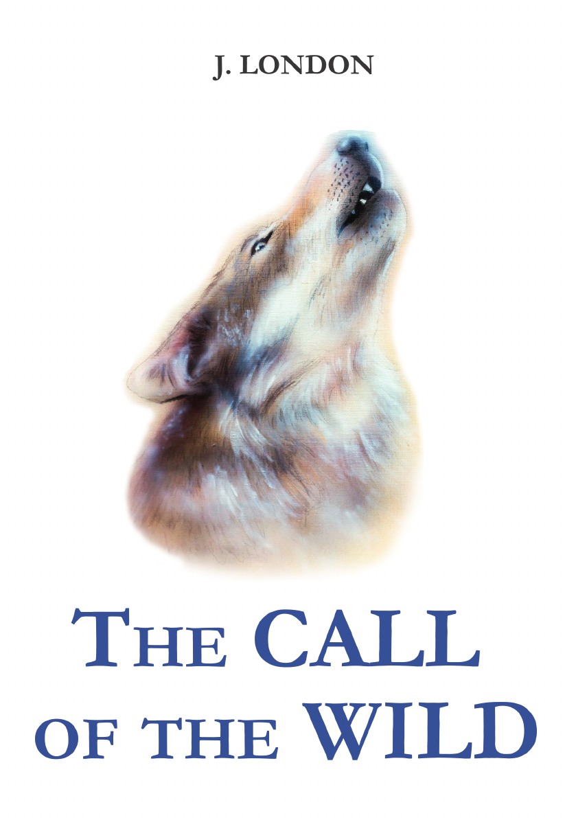 

The Call of the Wild