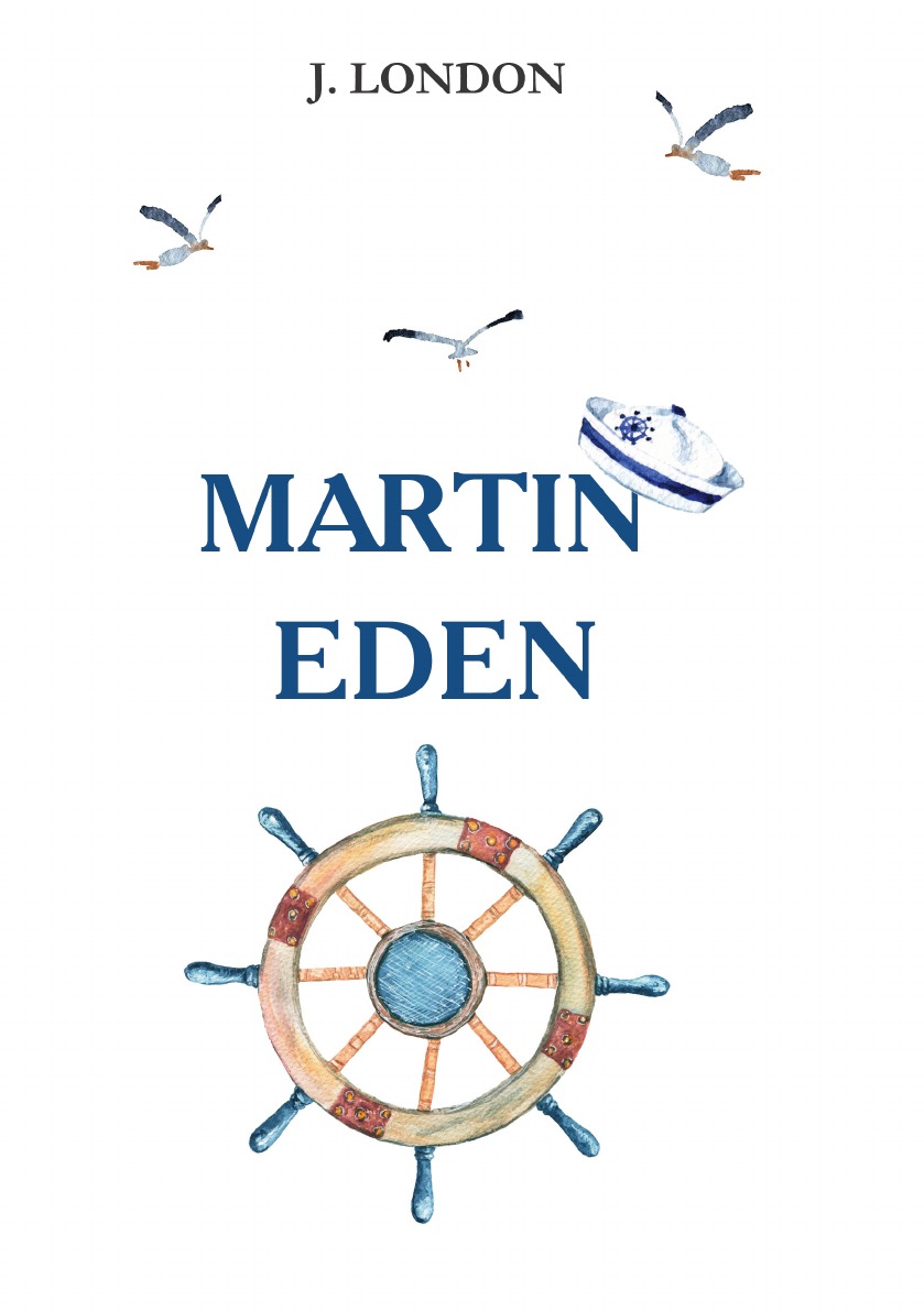 

Martin Eden