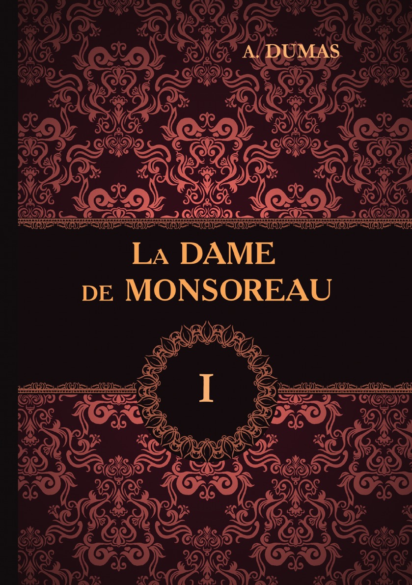 

La Dame de Monsoreau