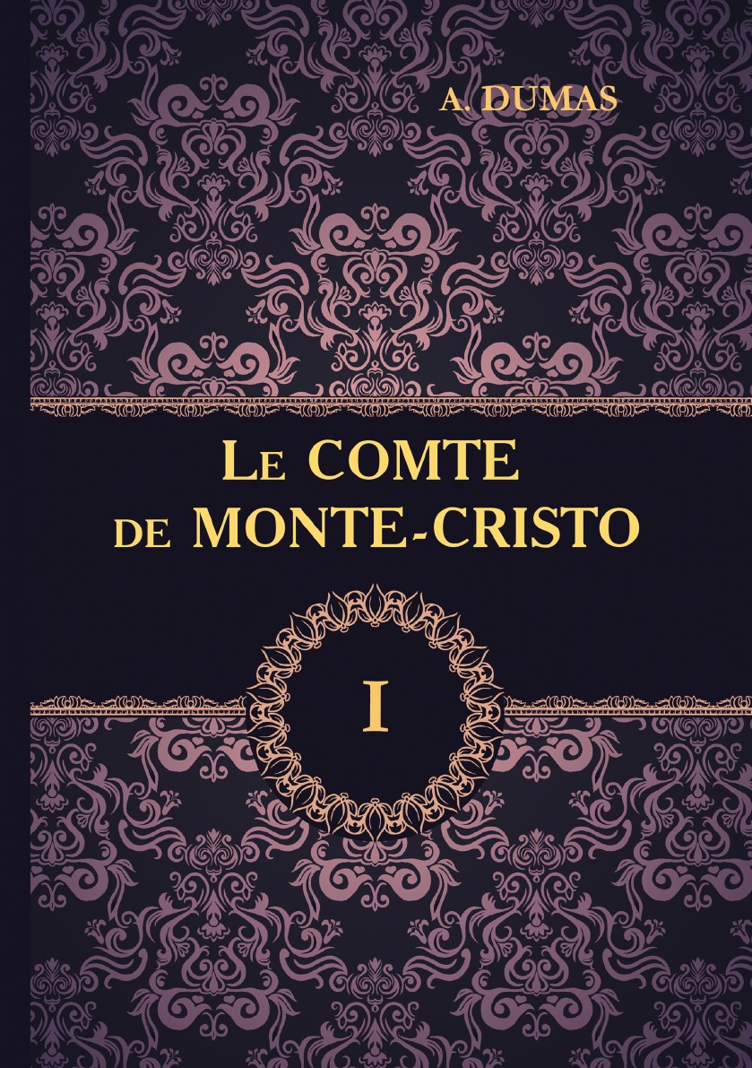

Le Comte de Monte-Cristo