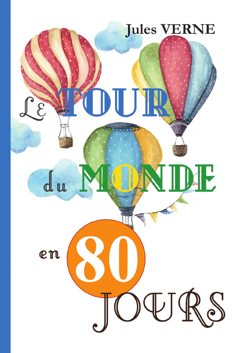 

Le Tour Du Monde En 80 Jours