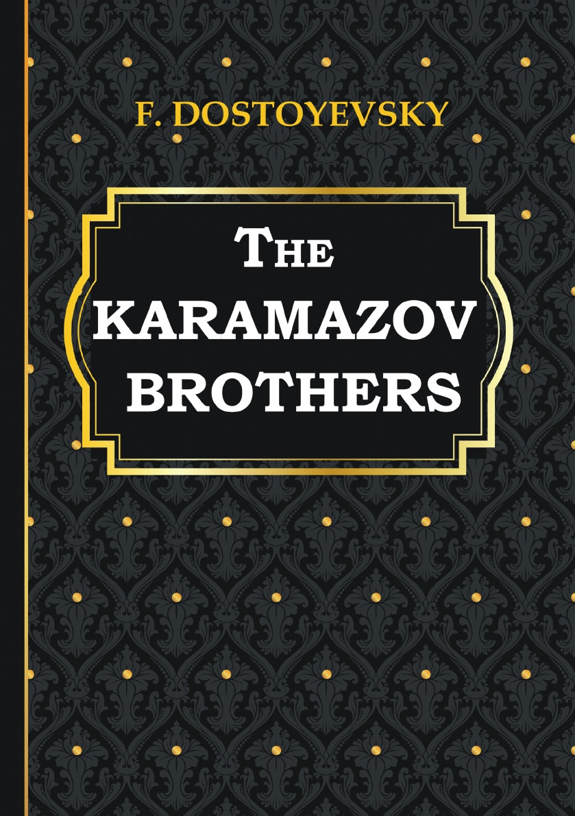 

The Karamazov Brothers