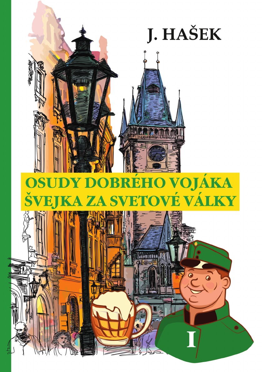 

Osudy dobreho vojaka Svejka za svetove valky I