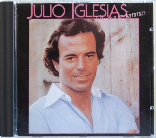 

Julio Iglesias: Vous Les Femmes (1 CD)