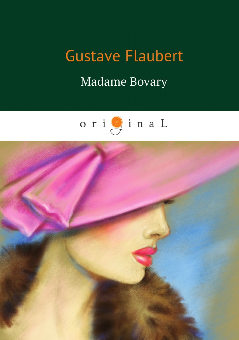 

Madame Bovary Мадам Бовари