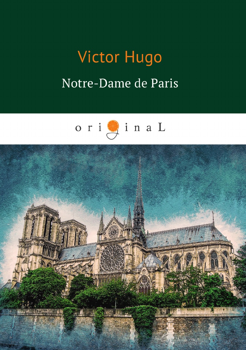 

Notre-Dame de Paris Собор Парижской Богоматери