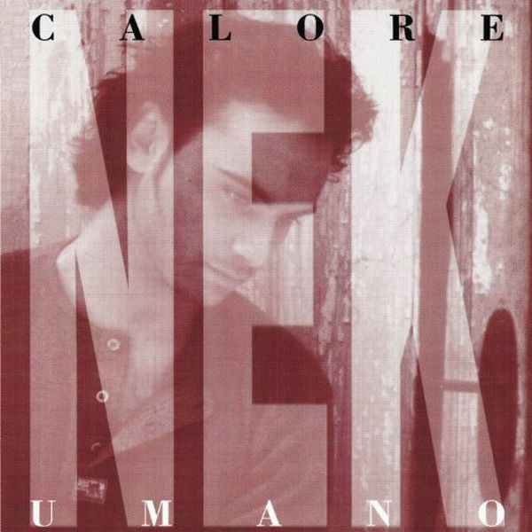 

Nek - Calore Umano (1 CD)