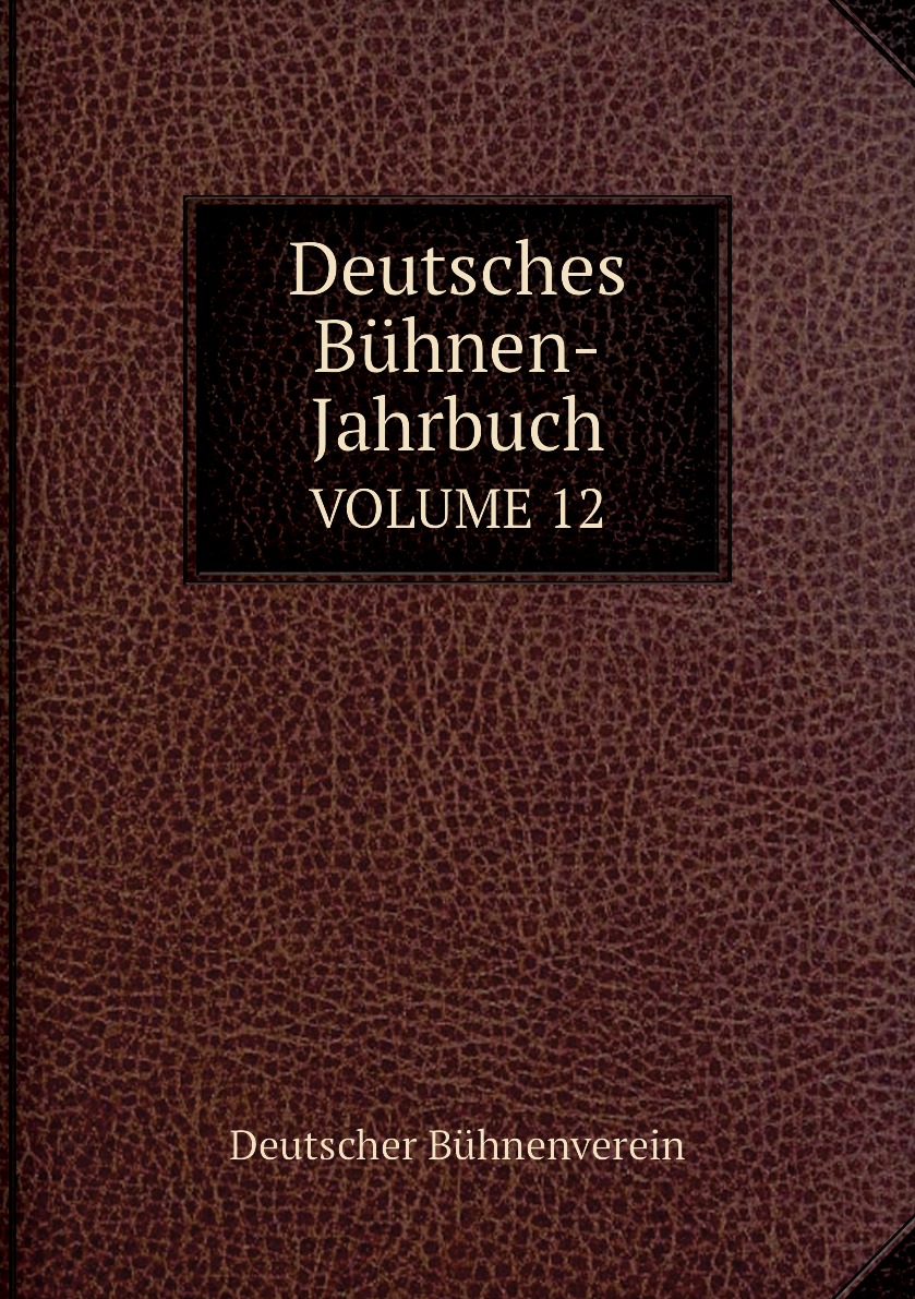 

Deutsches Buhnen-Jahrbuch