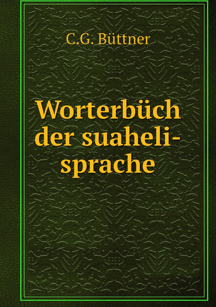 

Worterbuch der suaheli-sprache