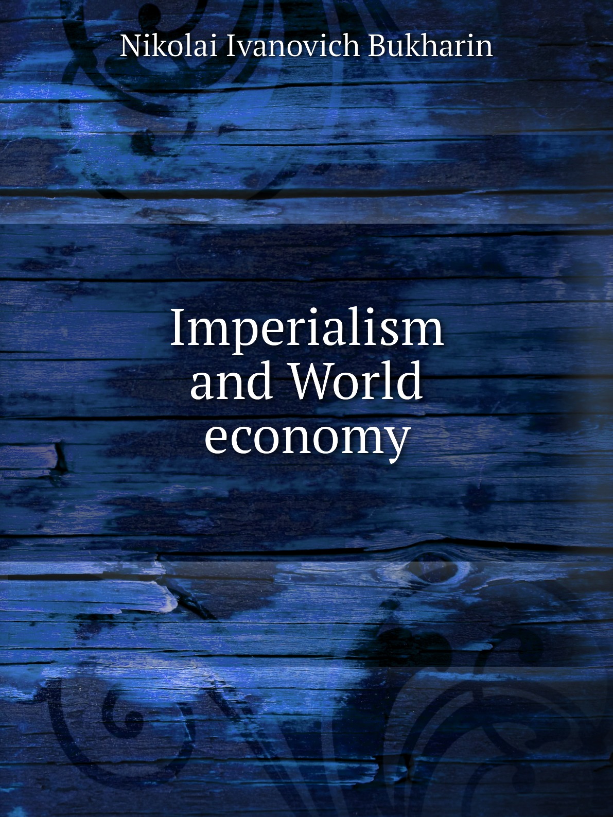 

Imperialism and World economy