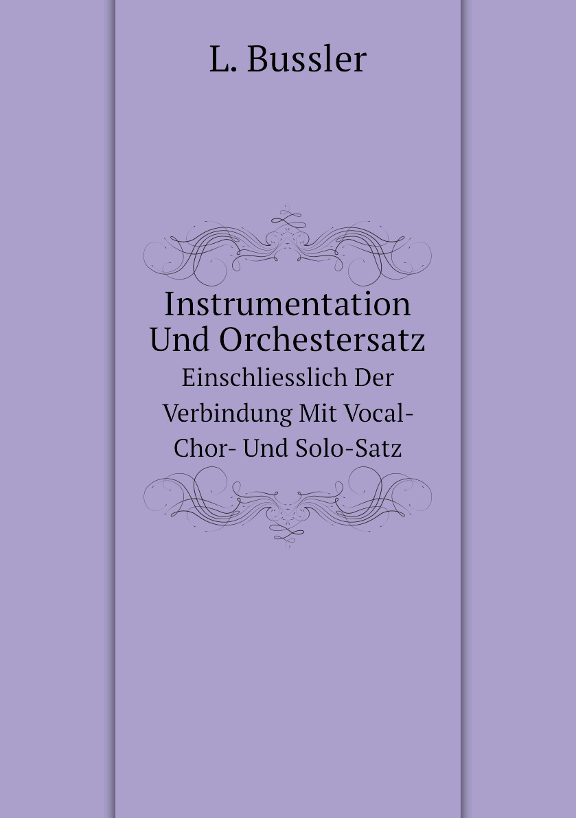 

Instrumentation Und Orchestersatz