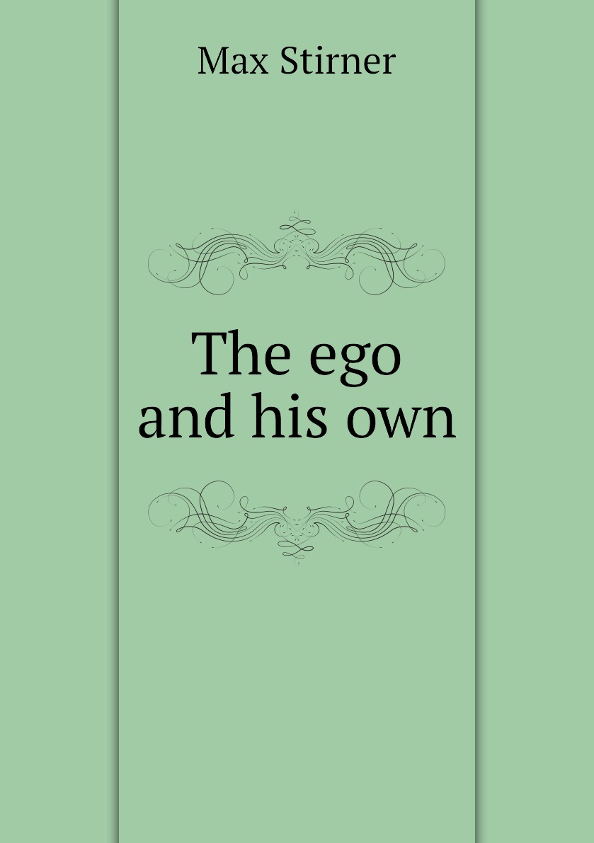 

The ego and his own