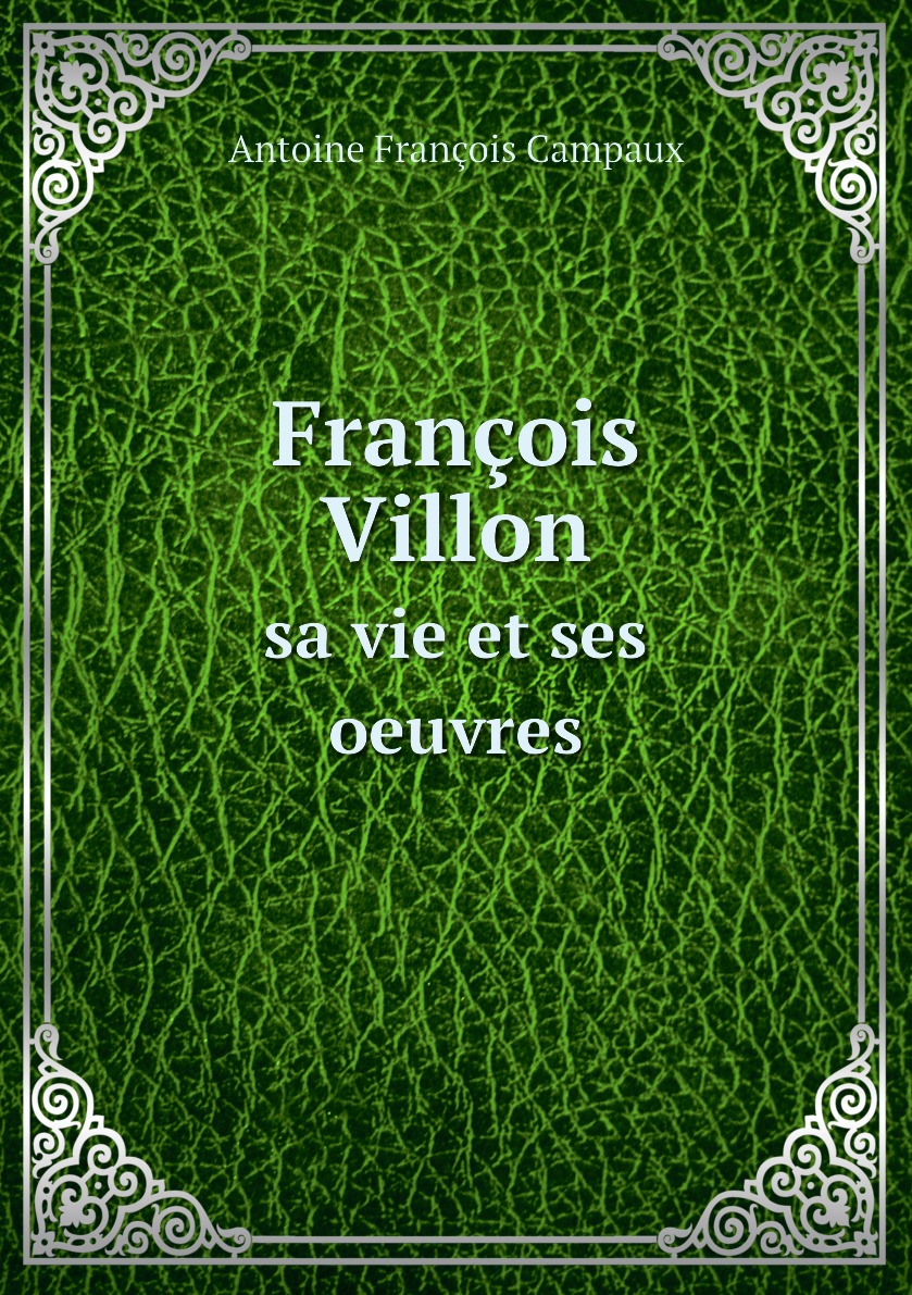 

Francois Villon