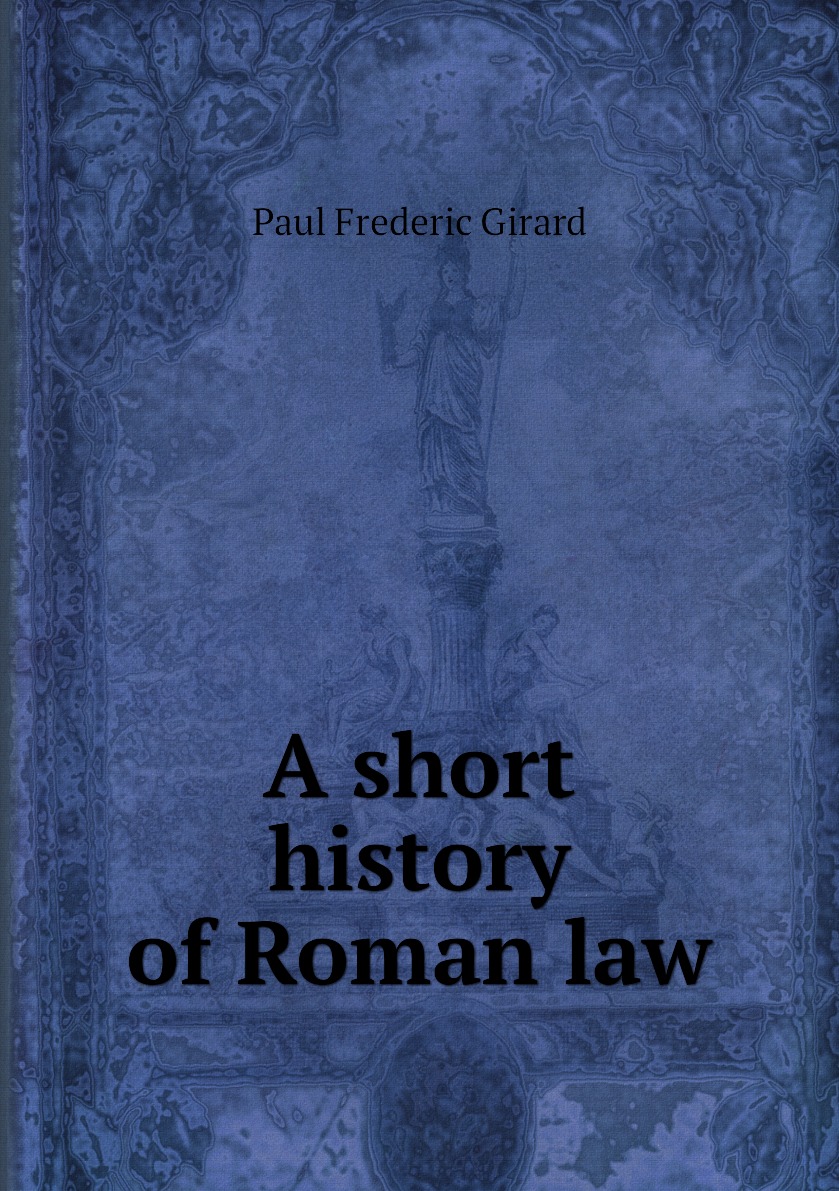 

A short history of Roman law