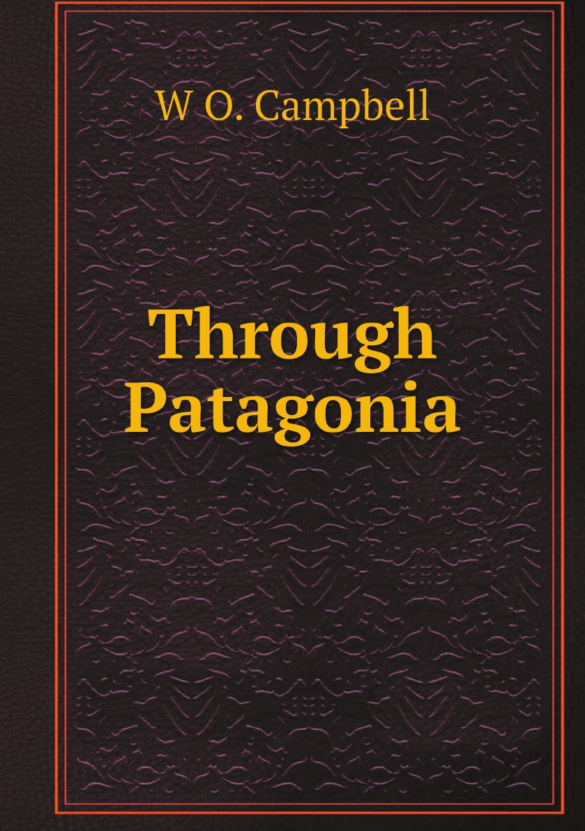 

Through Patagonia