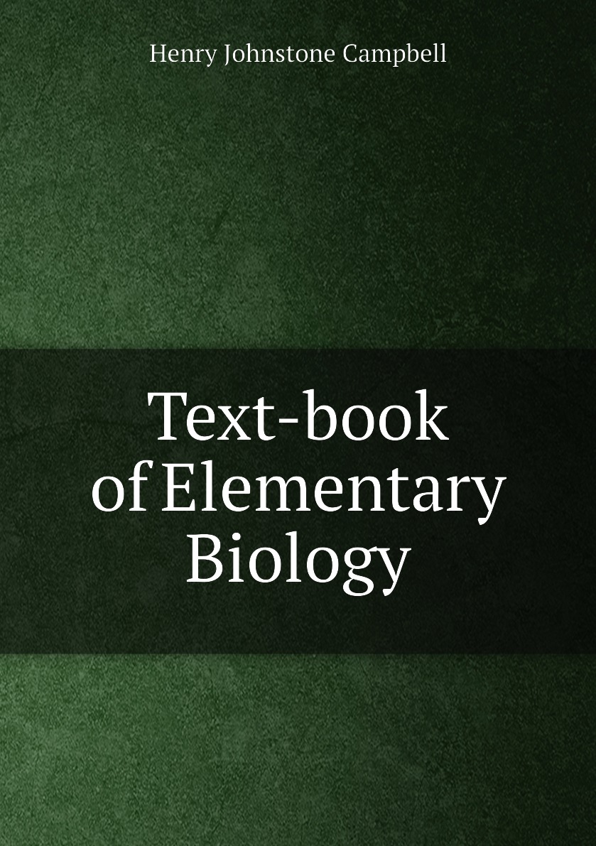 

Text-book of Elementary Biology