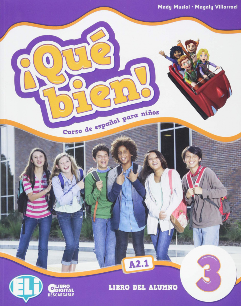 

Qu bien! 3: Libro del alumno