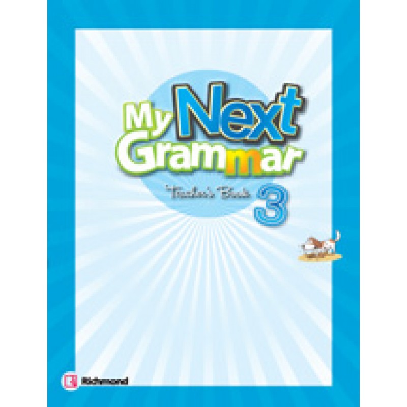 

My Next Grammar 3 Teacher's Guide