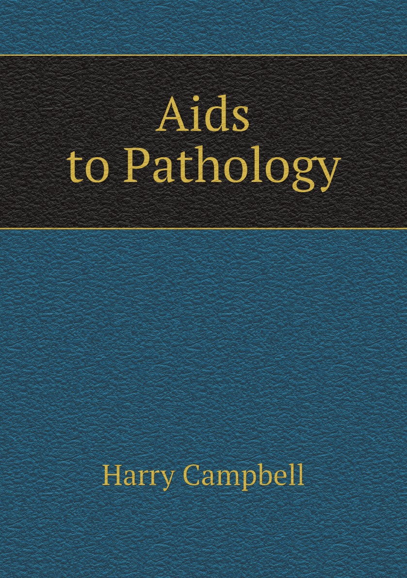 

Aids to Pathology