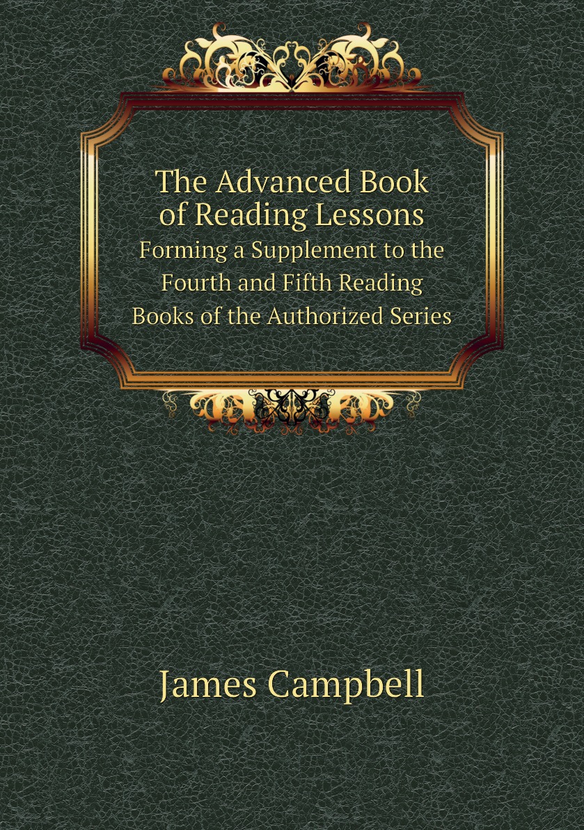 

The Advanced Book of Reading Lessons