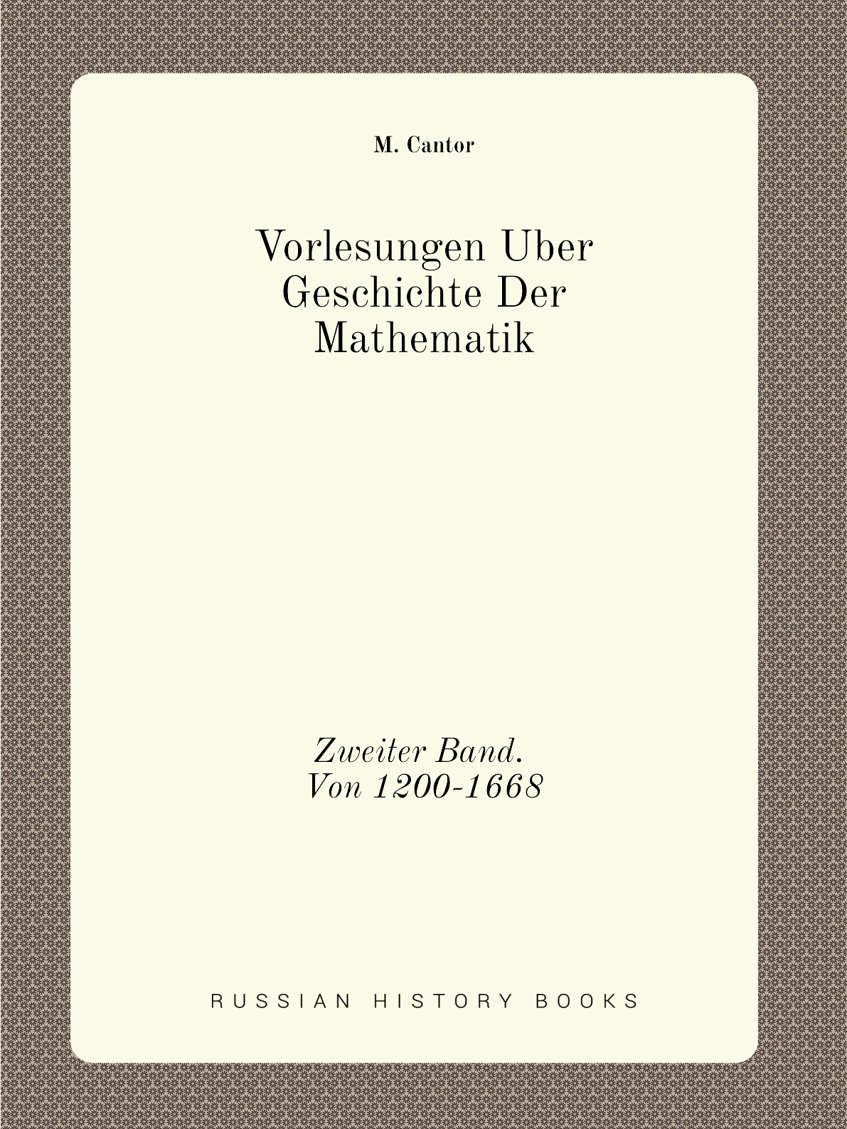 

Vorlesungen Uber Geschichte Der Mathematik