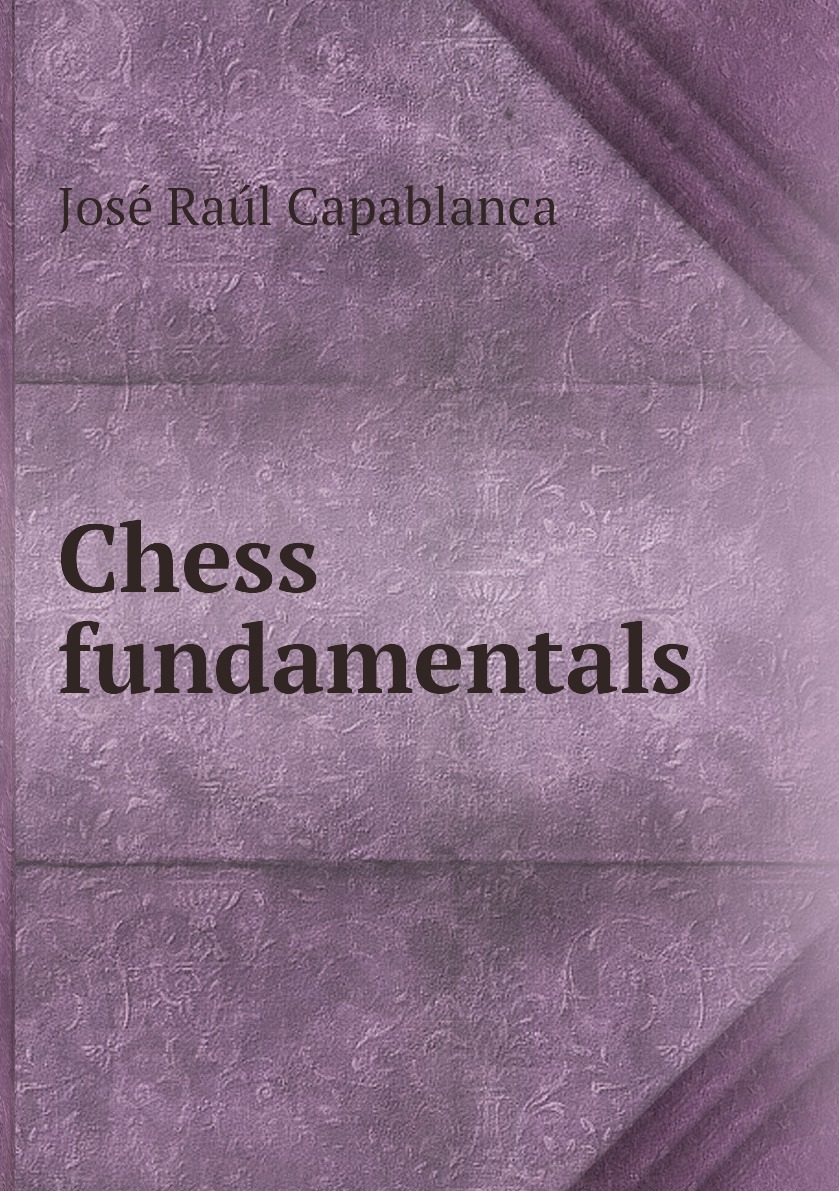 

Chess fundamentals