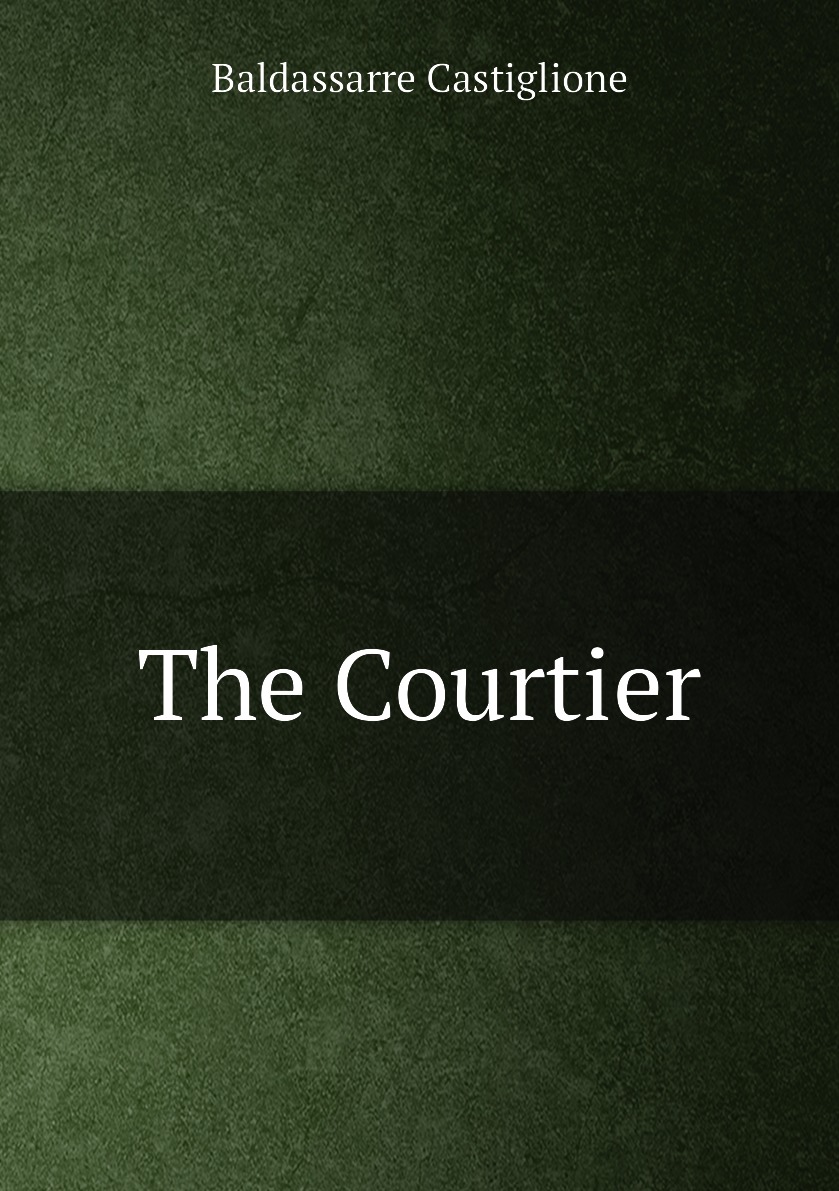 

The Courtier