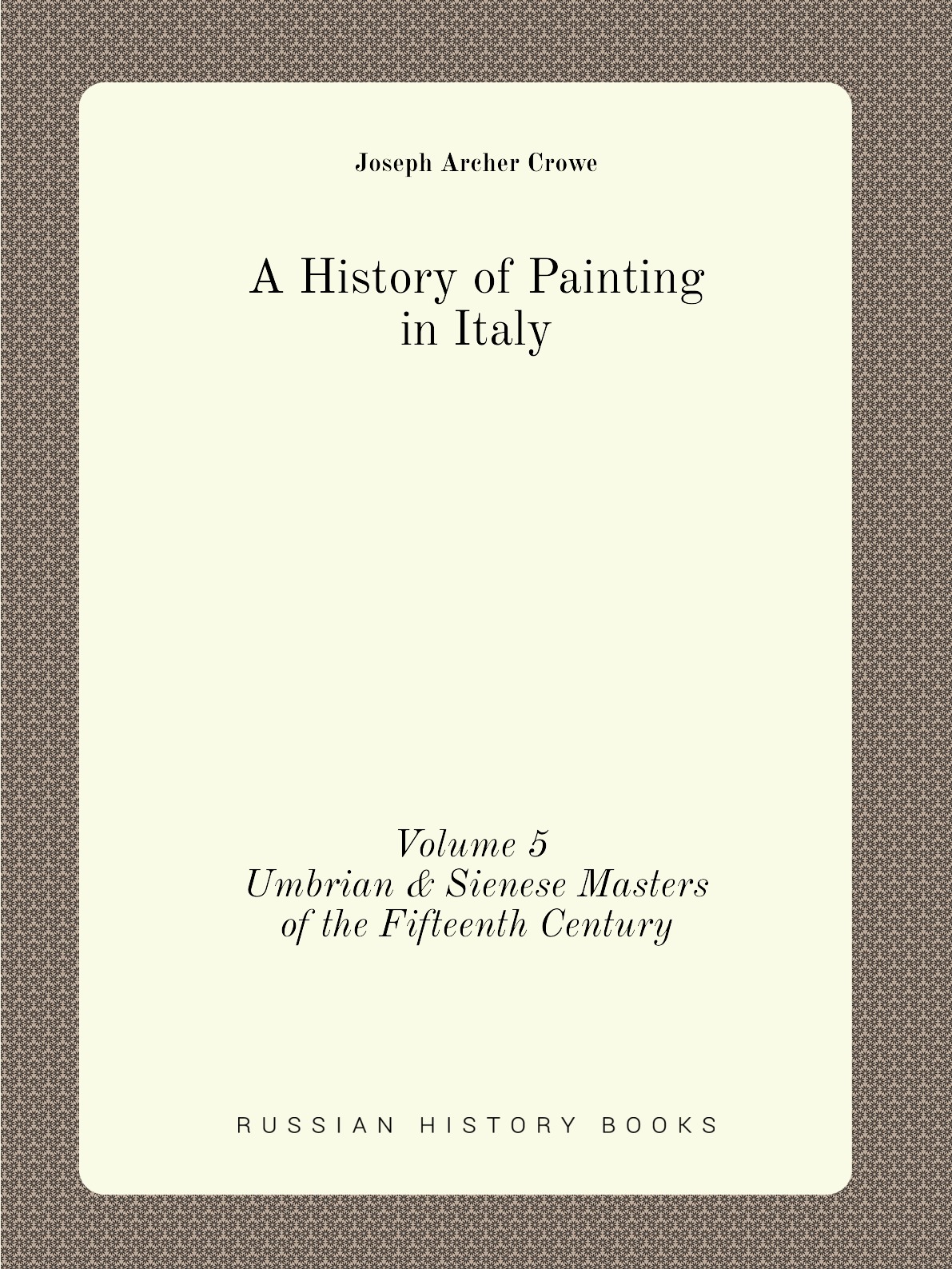 

A History of Painting in Italy