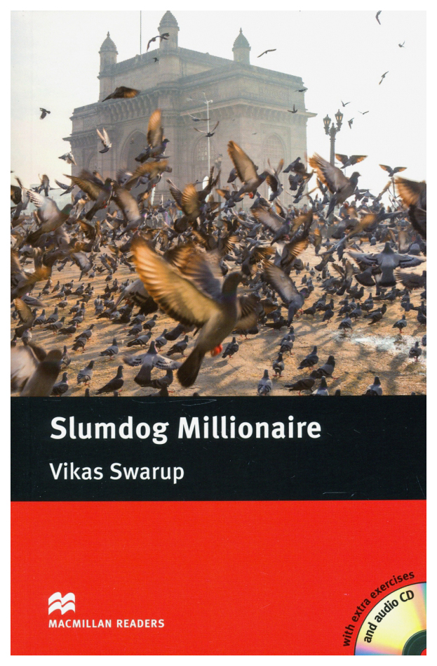 

Macmillan readers Level Intermediate 1600 words Slumdog Millionaire Intermediate…