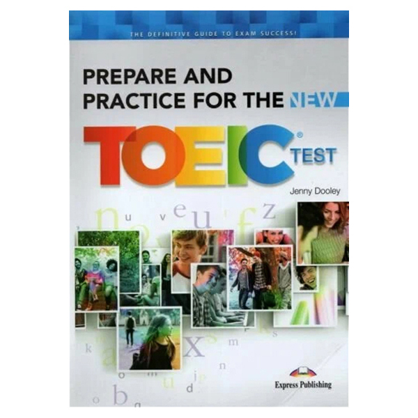 Prepare & Practice for the New TOEIC Test - Student's Book