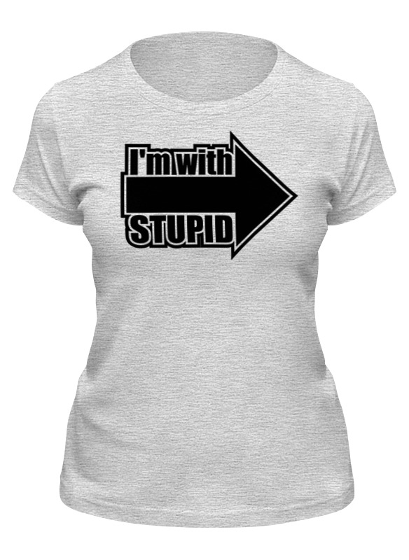 

Футболка женская Printio I'm with stupid серая S, Серый, I'm with stupid