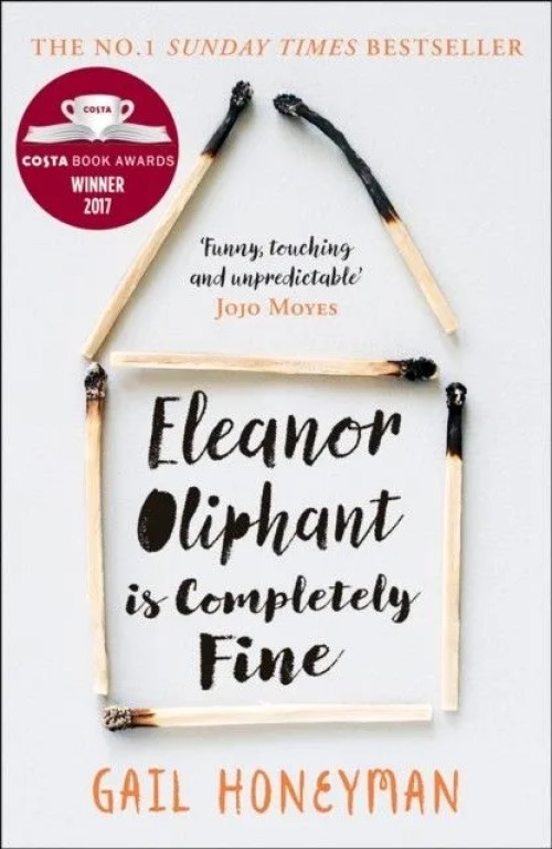 

Eleanor Oliphant is Completely Fine