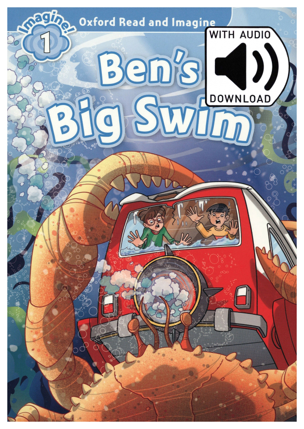 

Oxford Read and Imagine Level 1 Ben's Big Swim with MP3 download