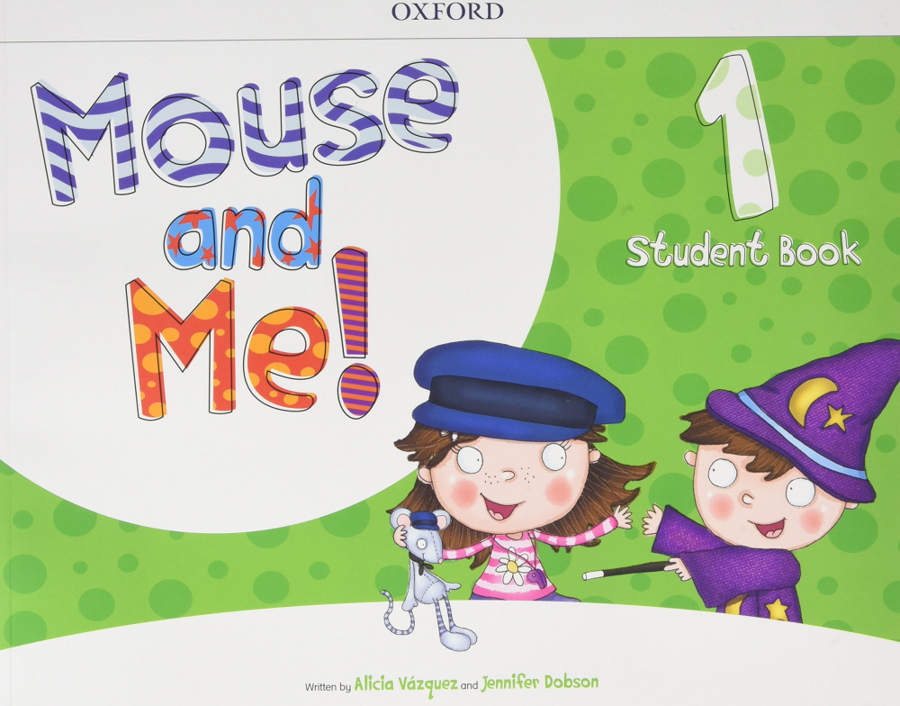 Mouse and Me! 1 Student's Book Pack