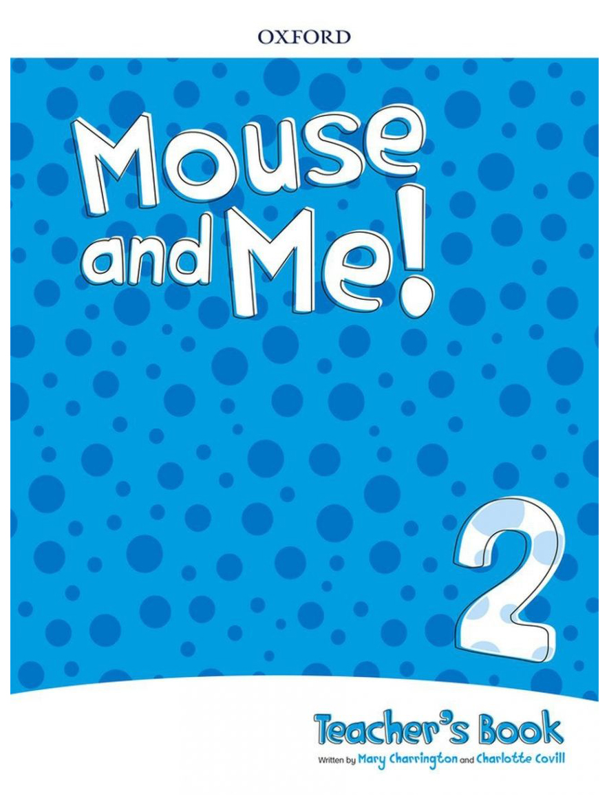 

Mouse and Me! 2 Teacher's Book Pack