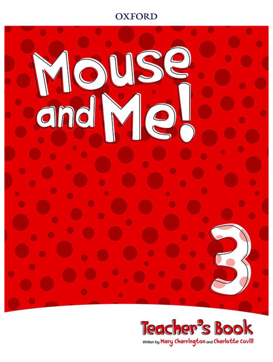 

Mouse and Me! 3 Teacher's Book Pack