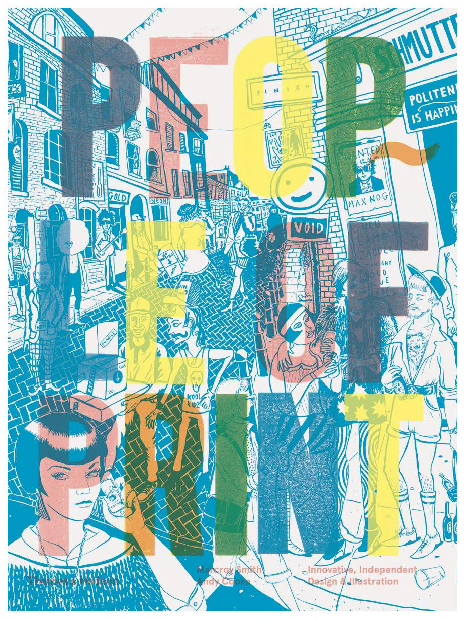 

People of Print: Innovative, Independent Design and Illustration