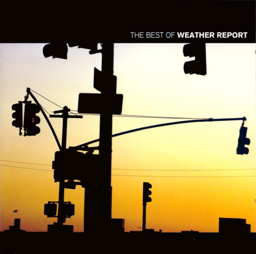 Weather Report - The Best Of Weather Report (1 CD)