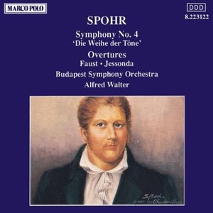 Spohr: Symphony No. 4 Die Weihe der Tone