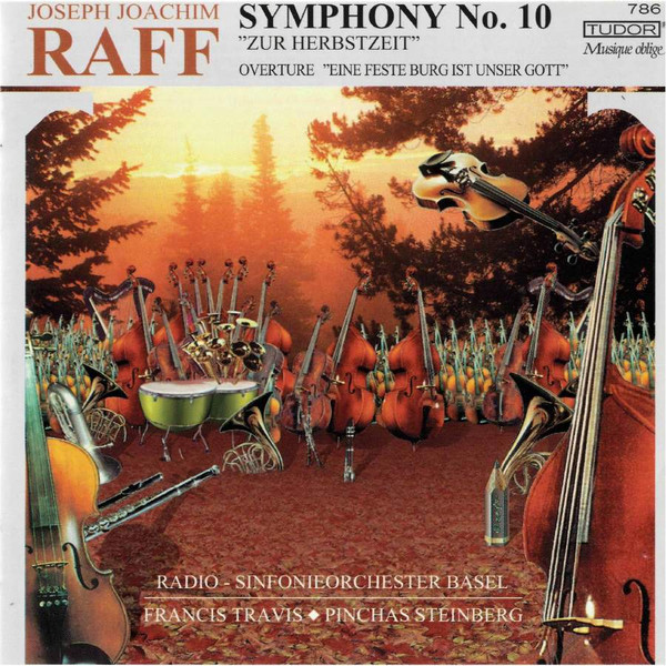 Steinberg & Rso Basel: Raff: Symphony No.10