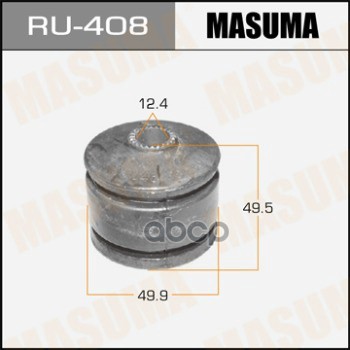 

Сайлентблок Masuma Ru-408 Masuma арт. RU-408