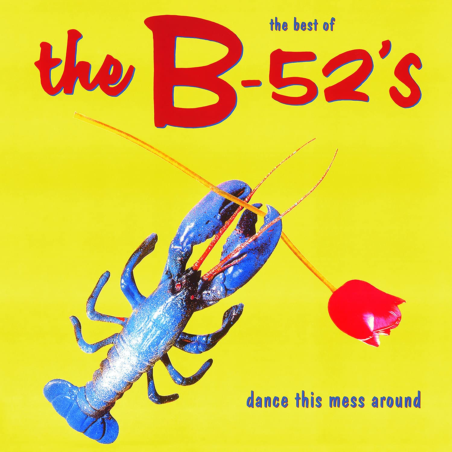 B 52s Dance This Mess (Винил) 600009624276