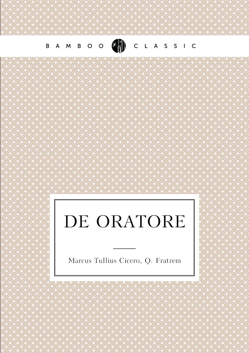 

De Oratore