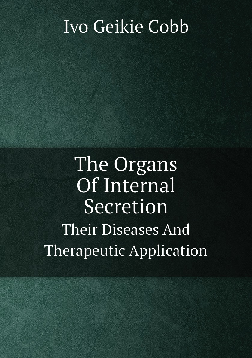 

The Organs Of Internal Secretion