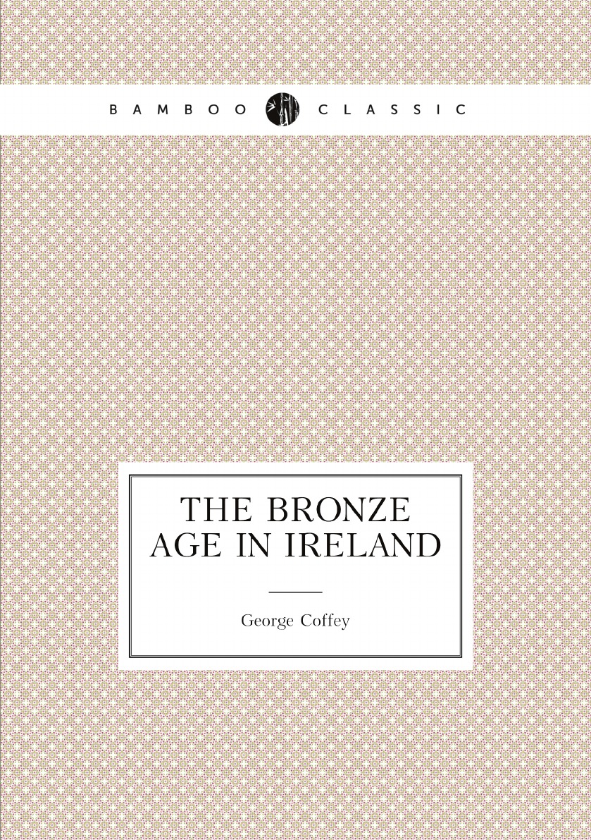 

The bronze age in Ireland