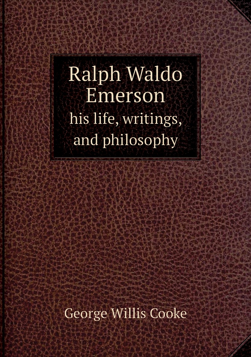 

Ralph Waldo Emerson